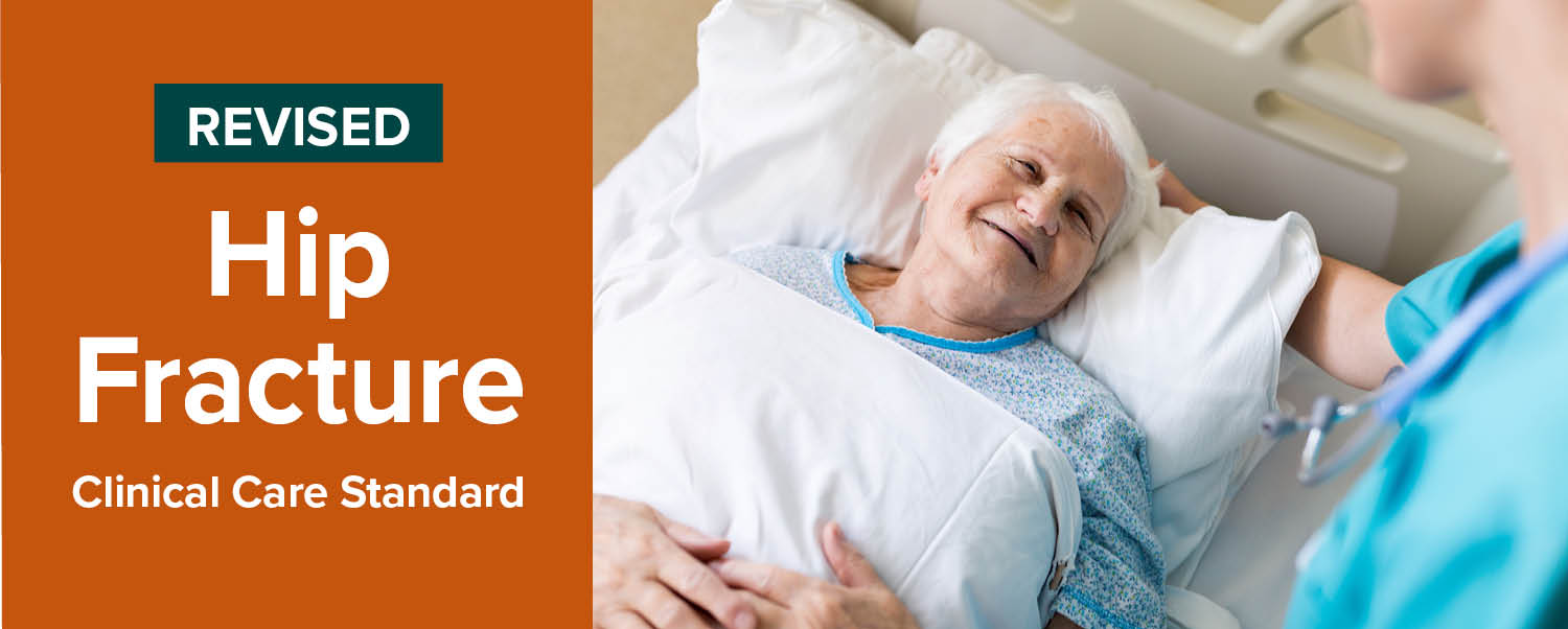 Hip Fracture Clinical Care Standard - revised