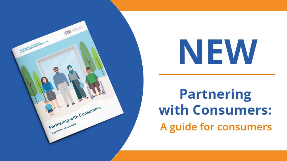 Partnering with consumers: A guide for consumers
