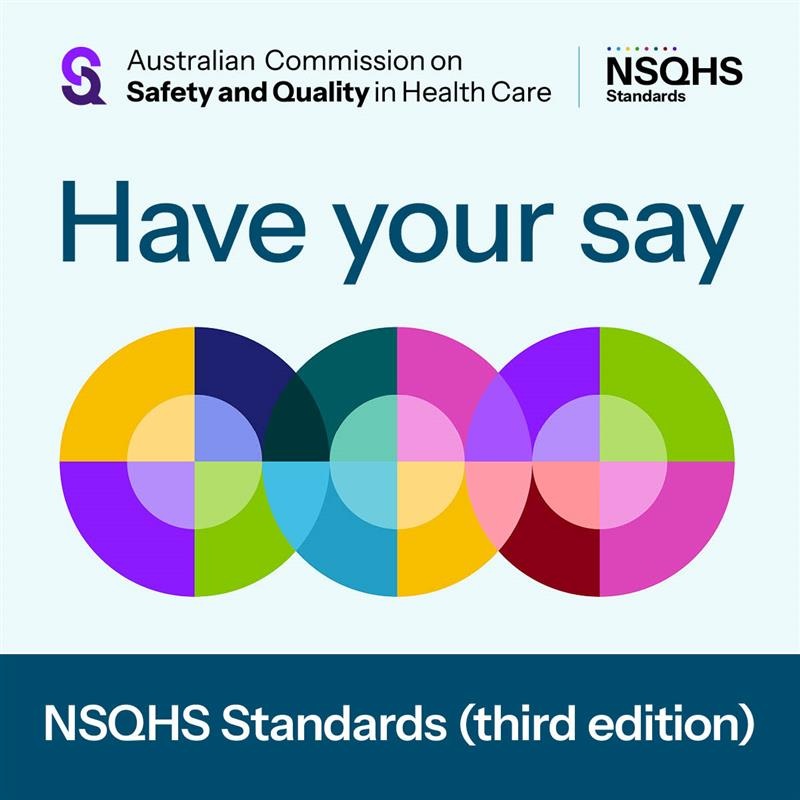 Tile image with caption "Have your say" for the third edition of the National Safety and Quality Health Service Standards