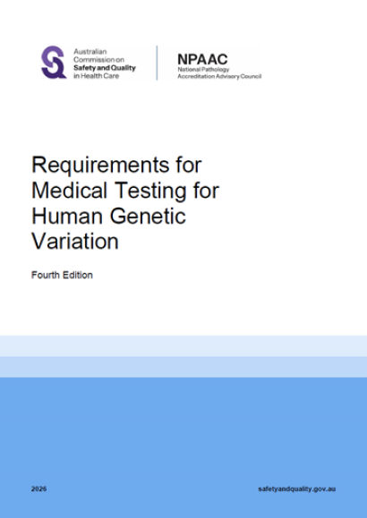 Requirements for Medical Testing for Human Genetic Variation (Fourth Edition, 2025)