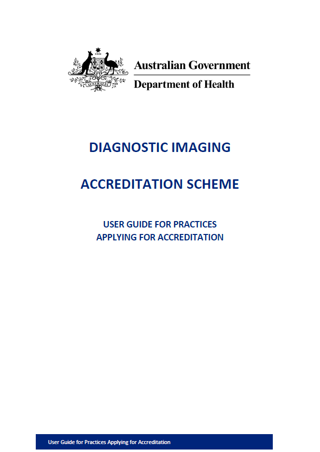 Cover page of the Diagnostic Imaging Accreditation Scheme – User guide for practices applying for accreditation