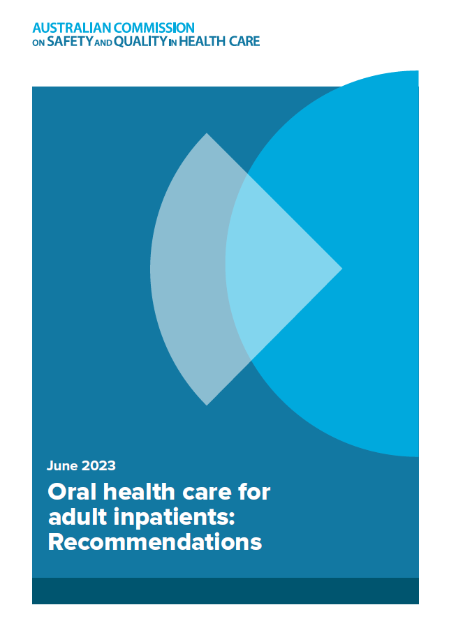 An image of the first page of the booklet Oral health care for adult inpatients: Recommendations
