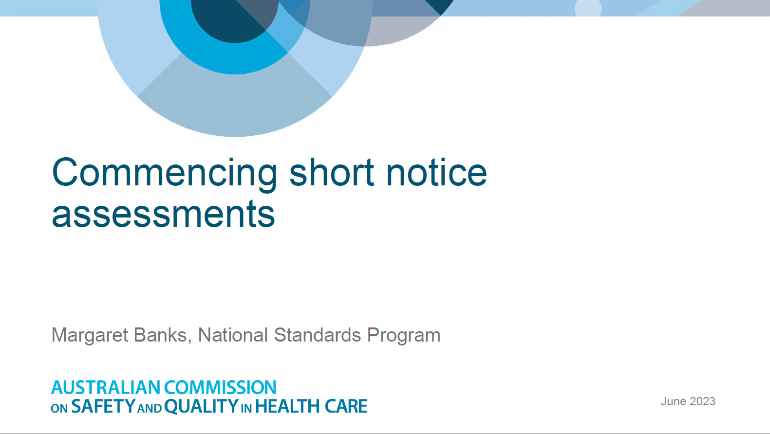 An image of the title page of the Webinar - Commencing short notice assessments