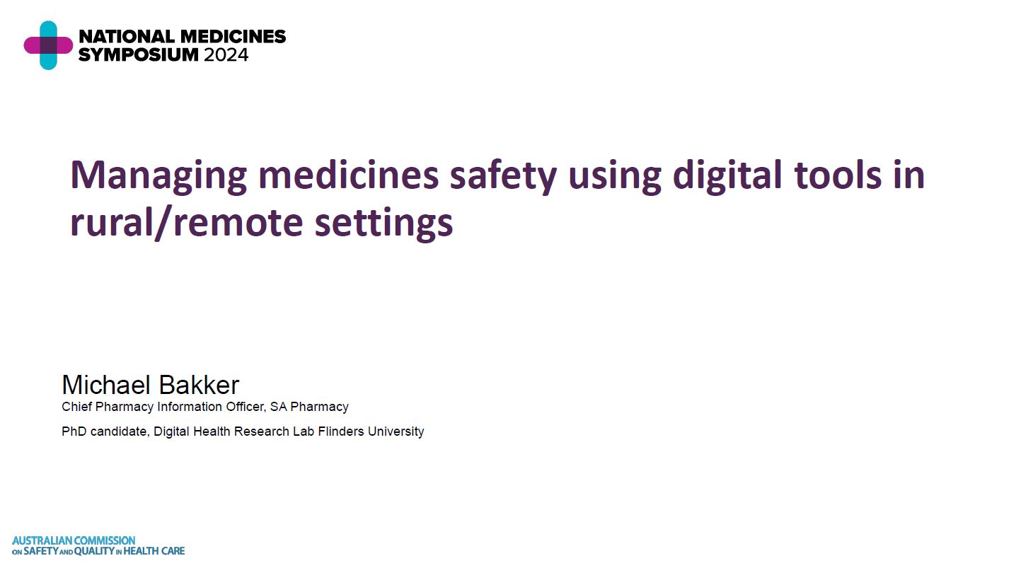 Managing medicines safety using digital tools in rural and remote settings