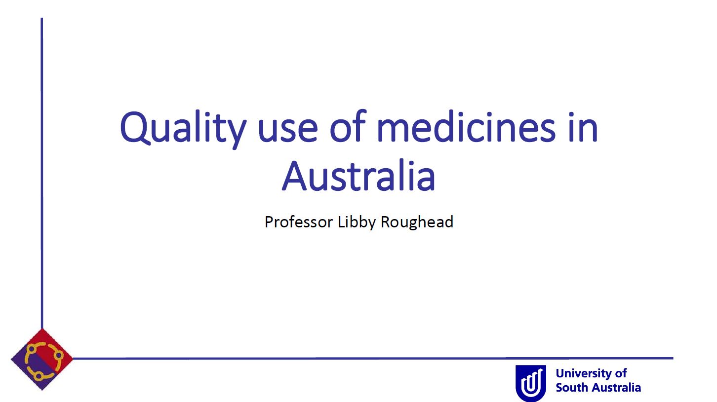 Quality use of medicines in Australia