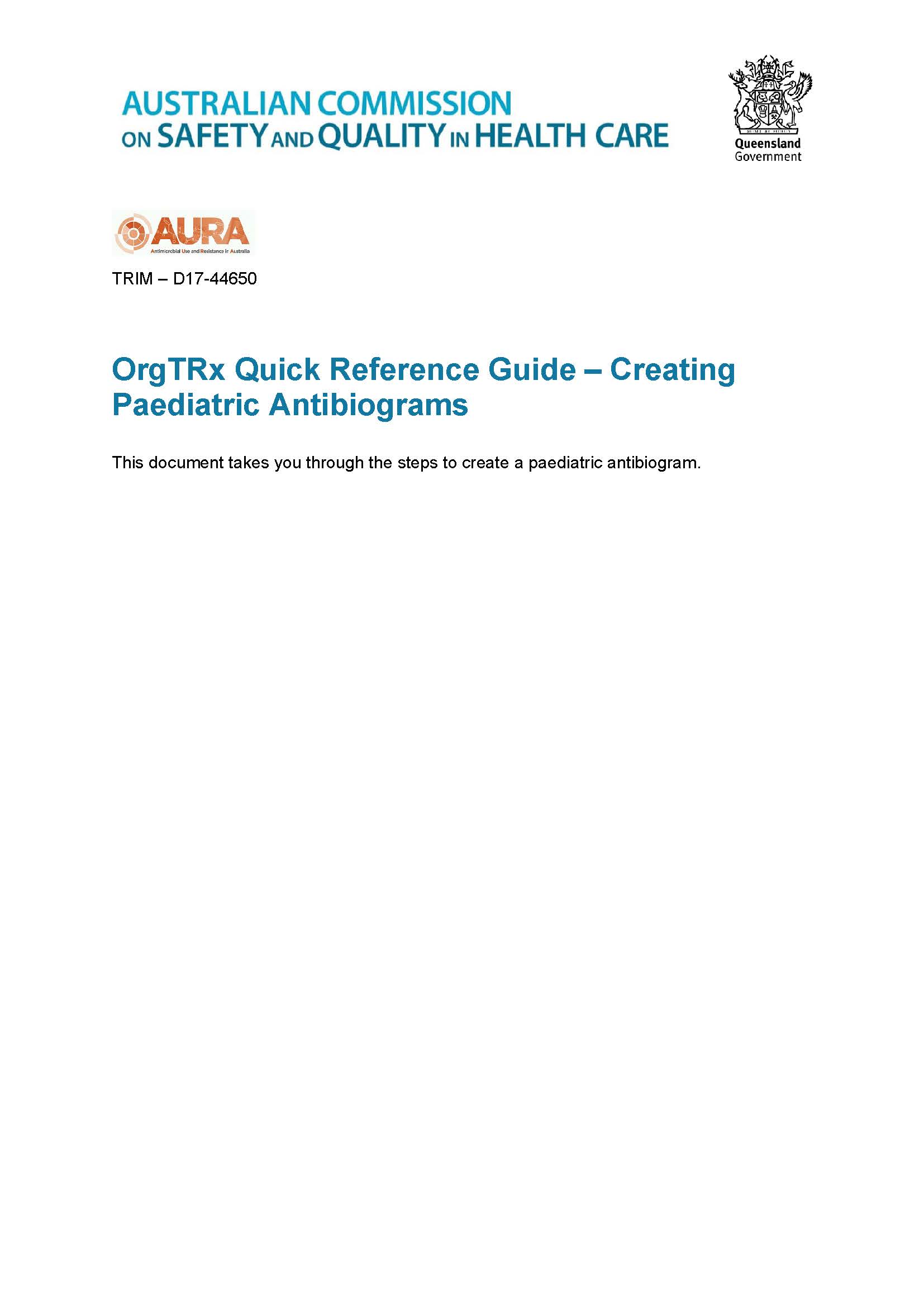  OrgTRx Quick Reference Guide – Paediatric antibiogram