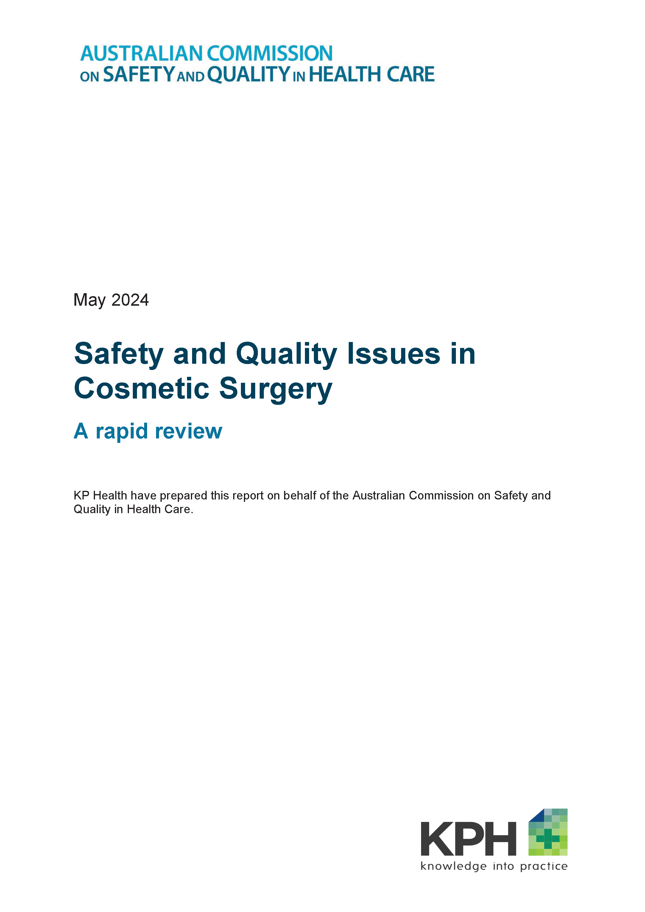 Safety and Quality Issues in Cosmetic Surgery: A rapid review