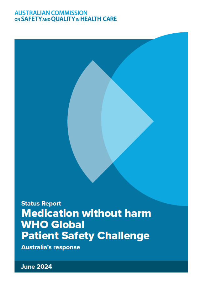 Status report - Medication without harm WHO Global Patient Safety Challenge - Australia's response - report cover thumbnail