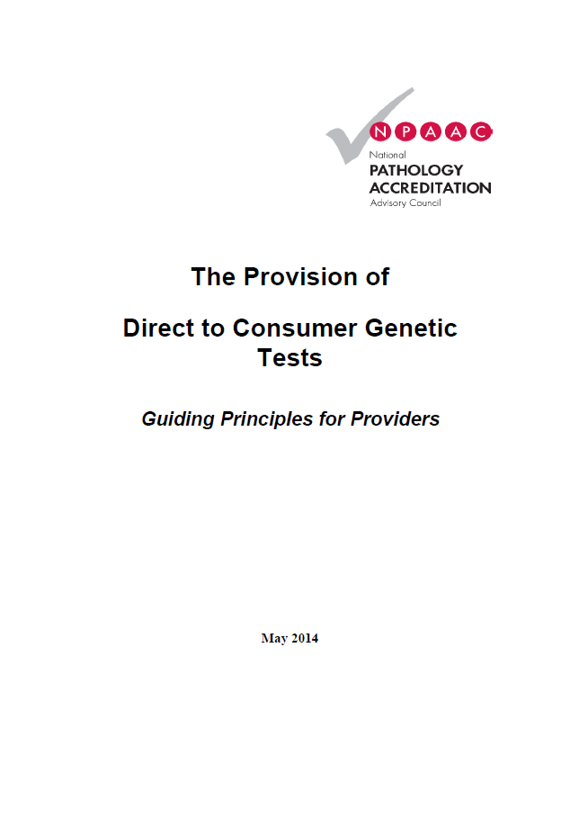 An image of the front cover of The provision of direct to consumer genetic tests (May 2014)