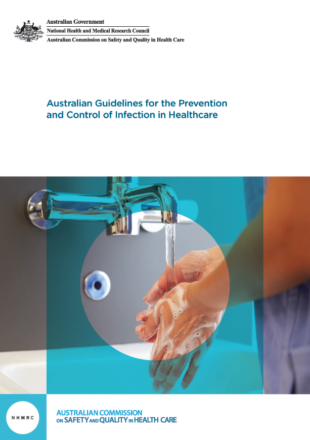Australian Guidelines for the Prevention and Control of Infection in Healthcare 