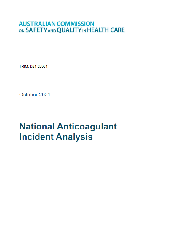 National Anticoagulant Incident Analysis Report 2021