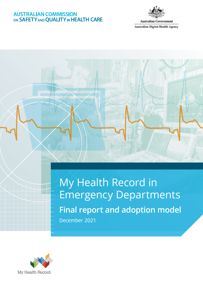Cover: My Health Record in Emergency Departments: Final report and adoption model