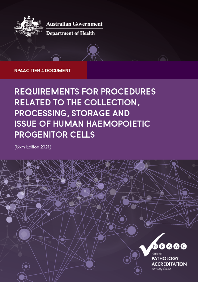 An image of the front cover of Tier 4 Requirements for Procedures related to the Collection, Processing, Storage and Issue of Human Haemopoietic Progenitor Cells (Sixth Edition 2021)