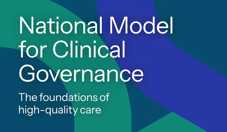 Download the National Model for Clinical Governance