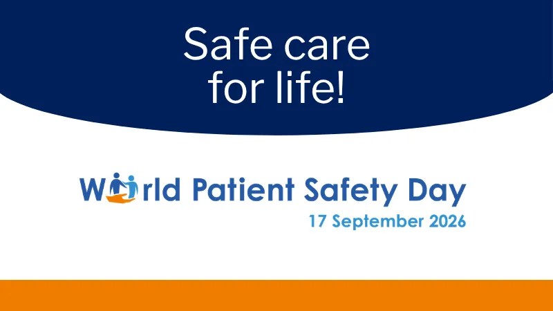 World Patient Safety Day 2026