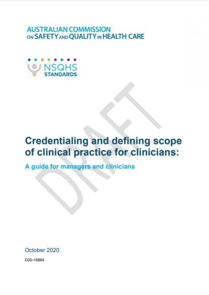 Draft Credentialing and defining the scope of clinical practice