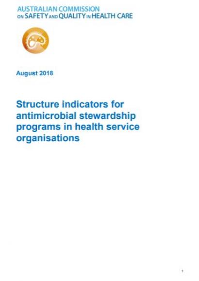 Structure indicators for antimicrobial stewardship programs