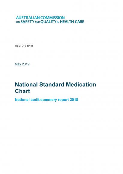 National Standard Medication Chart - National Audit Summary Report 2018