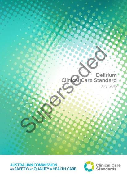yellow and green dots, Superseded watermark, Delirium Clinical Care Standard cover page 2016