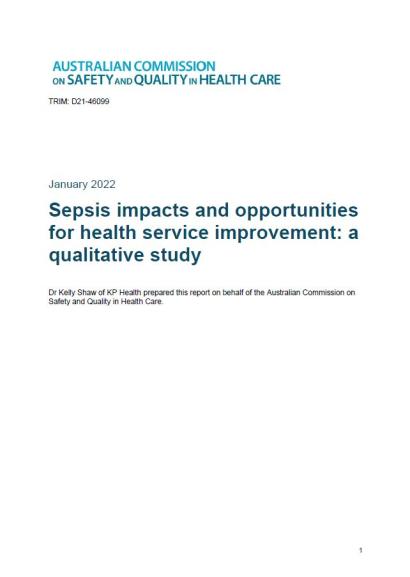 Sepsis impacts and opportunities for health service improvement - a qualitative study