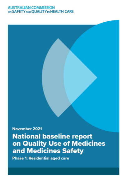 National baseline report on QUM and Medication Safety Phase 1: Residential Aged Care