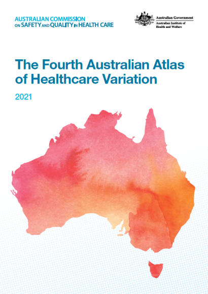 The Fourth Australian Atlas Healthcare Variation 2021