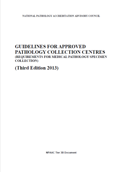 An image of the front cover of Tier 3B Requirements for medical pathology specimen collection (Third Edition 2013)
