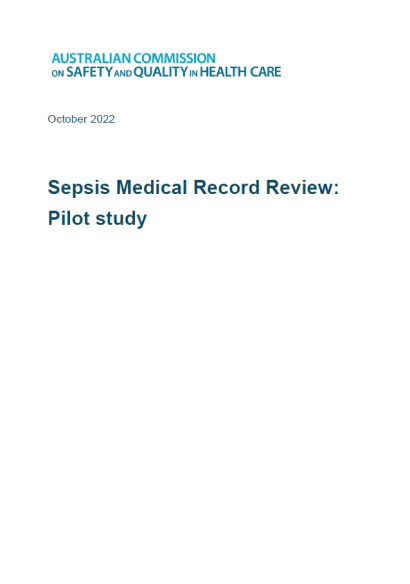Sepsis Medical Record Review Report - Pilot Study - October 2022