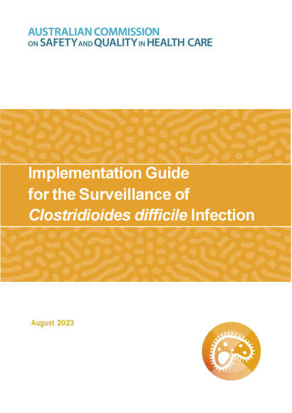 Implementation guide for the surveillance of Clostridioides difficile Infection 