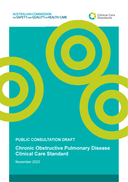 COPD Clinical Care Standard - draft standard for consultation