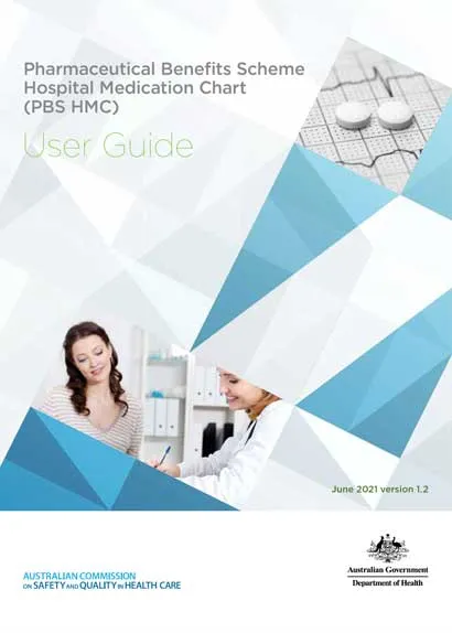 Pharmaceutical Benefits Scheme Hospital Medication Chart (PBS HMC) User ...