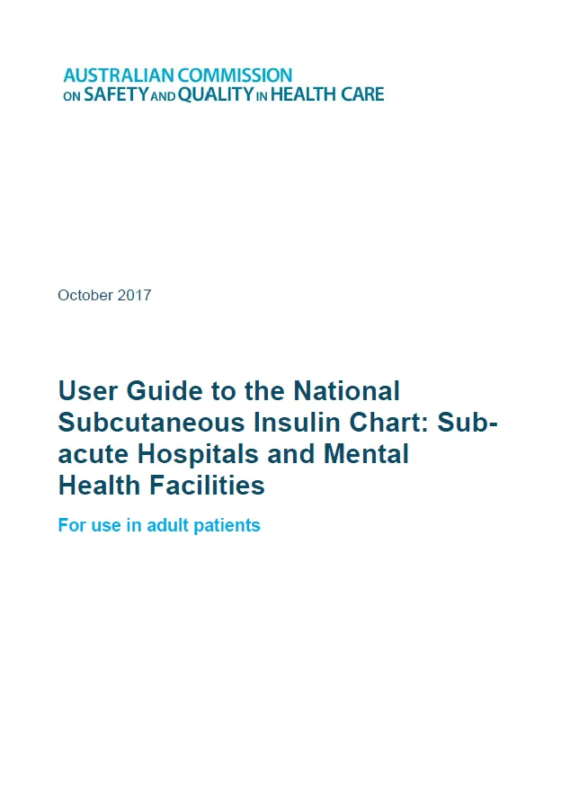 User Guide to the National Subcutaneous Insulin Chart: Sub-acute ...